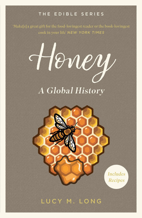 Honey: A Global History (Edible Series) - Retail Maharaj