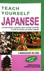 Teach Yourself Japanese: A Practical Guide To Gaining A Good Working Knowledge Of Both The Written & Spoken Language - Retail Maharaj