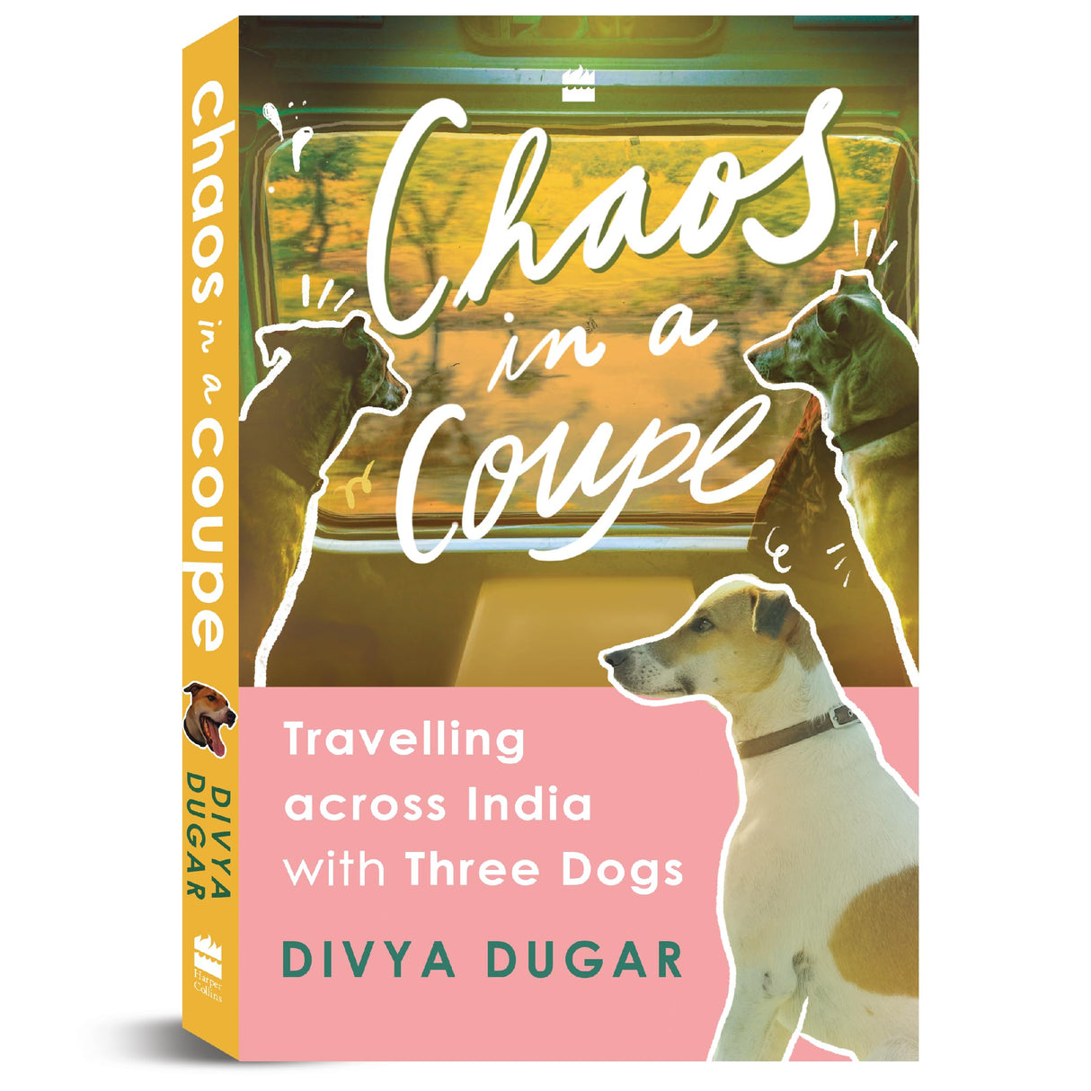 Chaos in a Coupe: Travelling across India with Three Dogs - Retail Maharaj