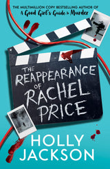 The Reappearance of Rachel Price : A sensational new young adult thriller for 2024 from the award-winning author of the bestselling A Good Girls Guide ... Girls Guide to Murder and Not Quite Dead Yet - Retail Maharaj