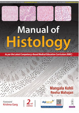 MANUAL OF HISTOLOGY - Retail Maharaj