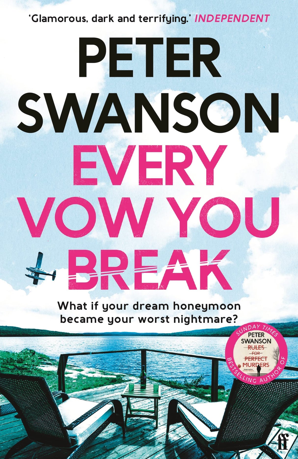 Every Vow You Break: 'Murderous fun' from the Sunday Times bestselling author of The Kind Worth Killing - Retail Maharaj
