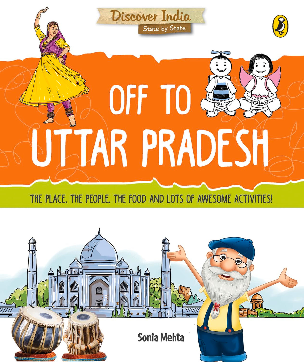 Discover India: Off to Uttar Pradesh - Retail Maharaj