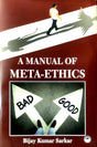 A Manual of Meta-Ethics - Retail Maharaj