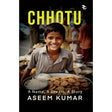 Chhotu -"A Name, A Dream, A Story" | Inspiring and Motivational Fiction - Retail Maharaj