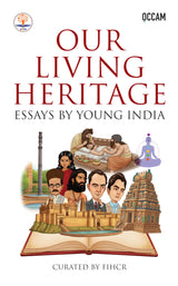 Our Living Heritage: Essays by Young India - Retail Maharaj