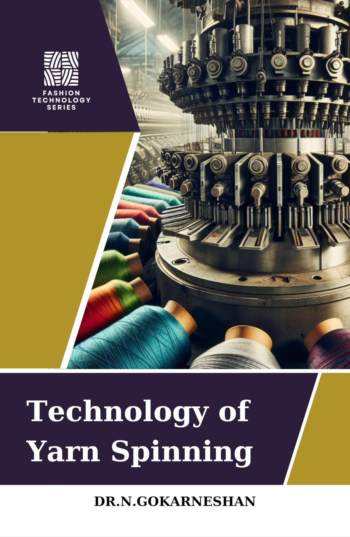 Technology of Yarn Spinning - Retail Maharaj