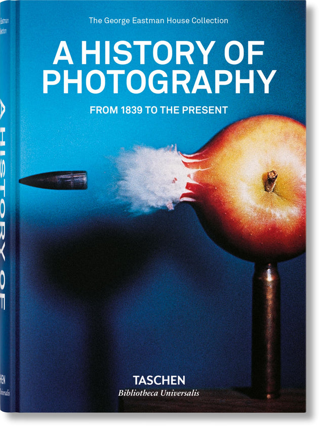 History of Photography. From 1839 to the Present: Process and Progress - Retail Maharaj