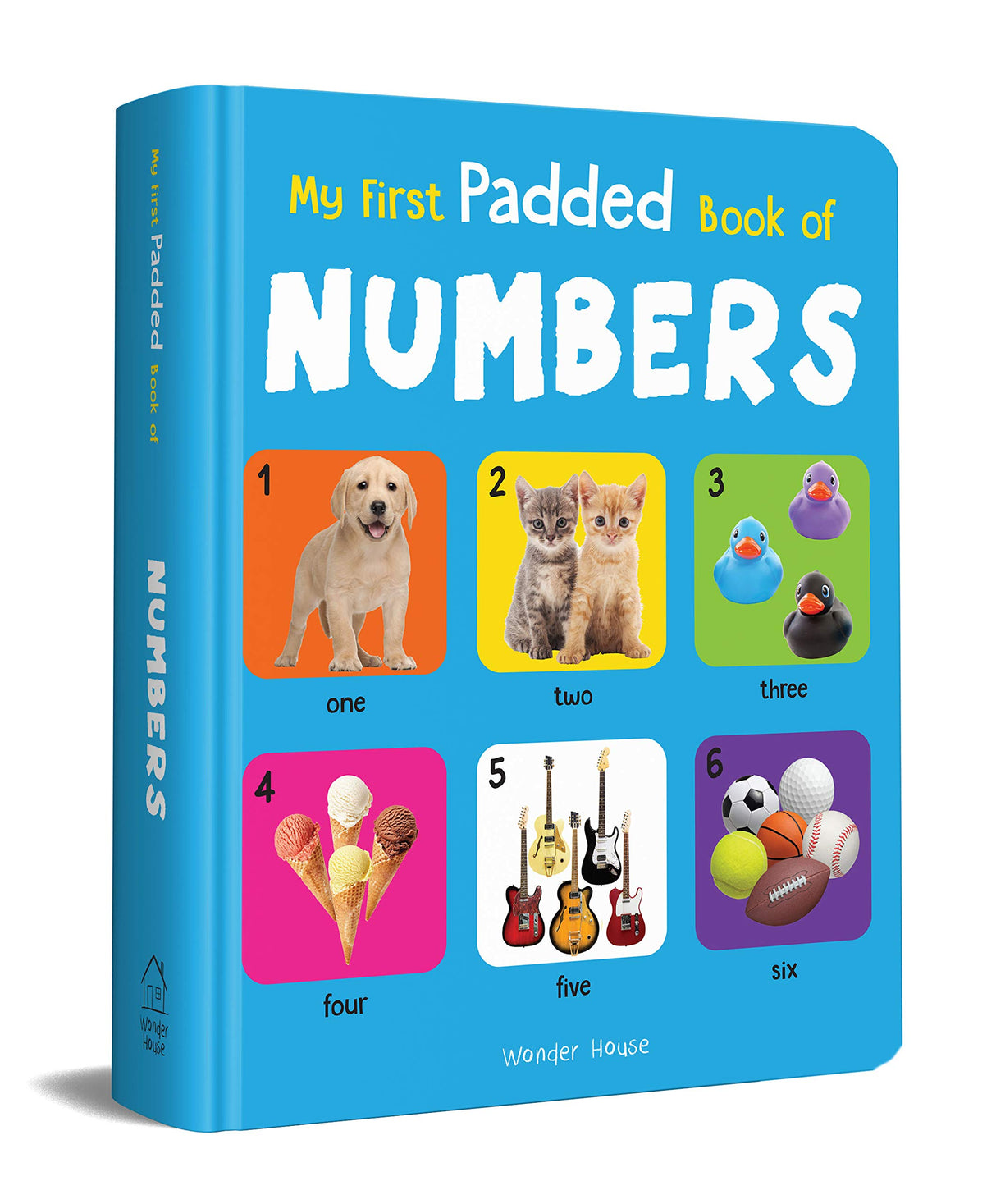 My First Padded Book of Numbers: Early Learning Board Book for Kids | Learn to Count with Bright and Engaging Pictures | Durable Padded Board Book for Babies, Toddlers & Preschoolers | Ages 0–5 Years - Retail Maharaj