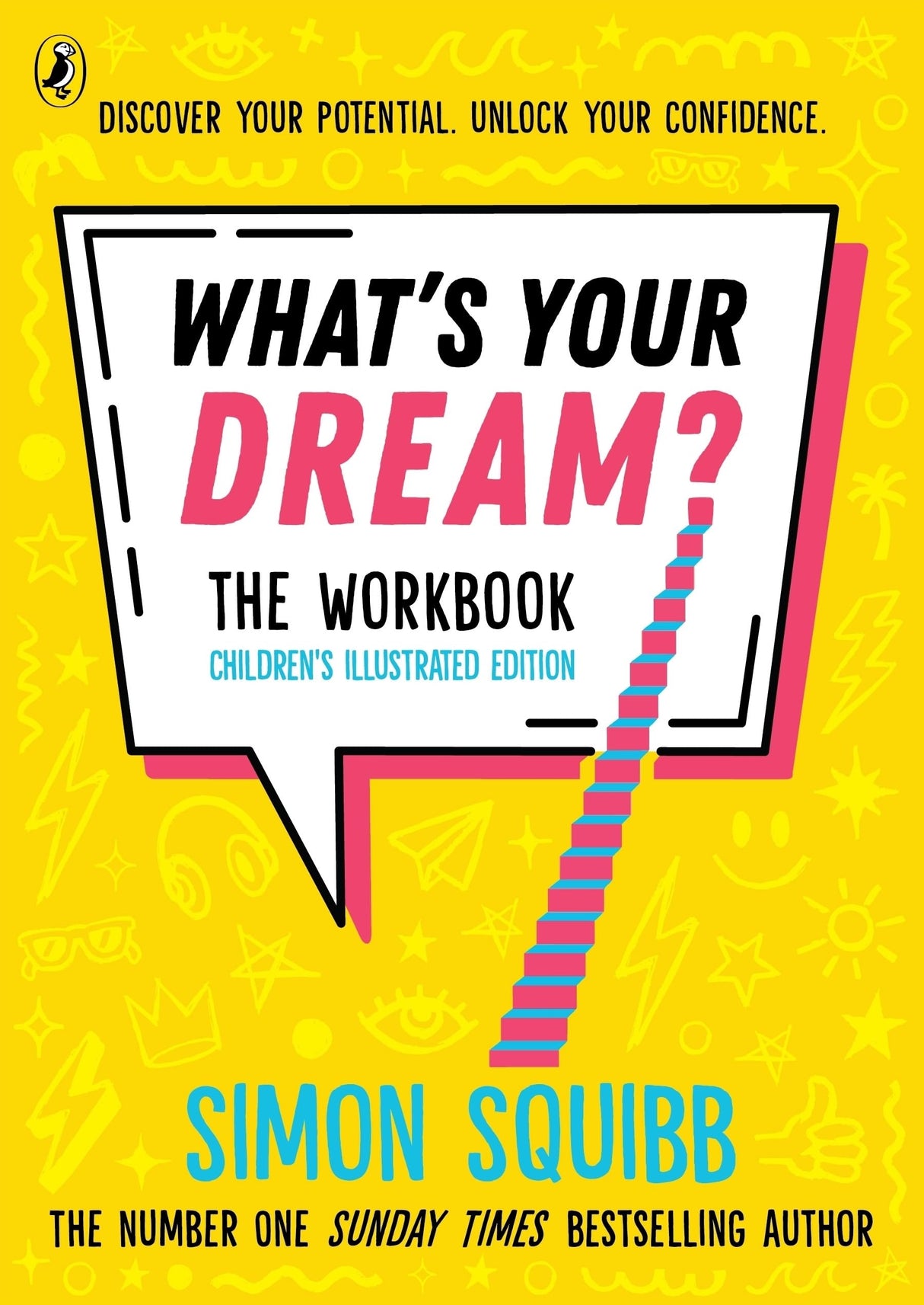 What's Your Dream? The Workbook: The children's illustrated edition - Retail Maharaj