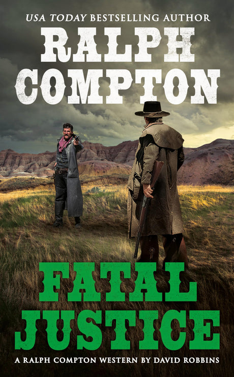 Ralph Compton Fatal Justice (A Ralph Compton Western) - Retail Maharaj