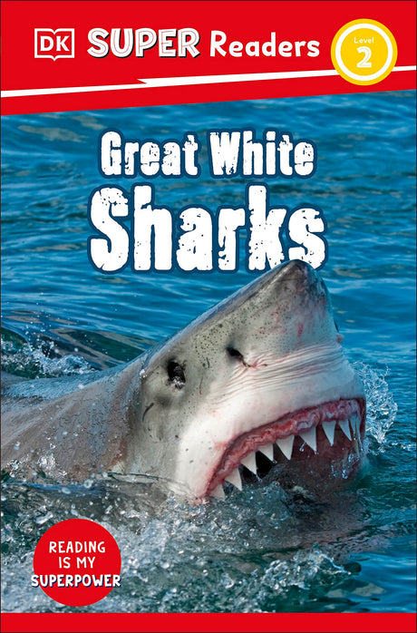 DK Super Readers Level 2 Great White Sharks - Retail Maharaj