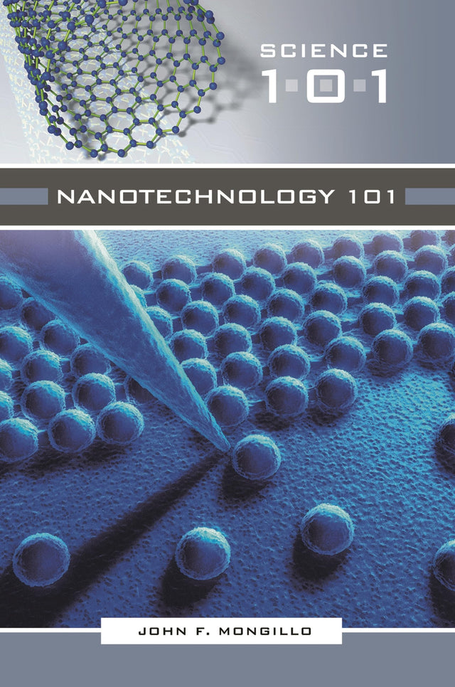 Nanotechnology 101 (Science 101) - Retail Maharaj