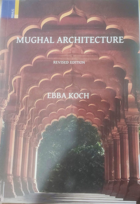 MUGHAL ARCHITECTURE - Retail Maharaj