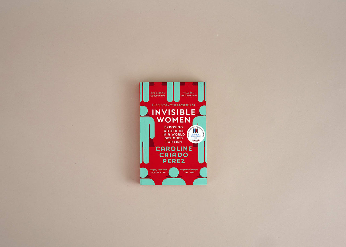 Invisible Women: the Sunday Times number one bestseller exposing the gender bias women face every day - Retail Maharaj