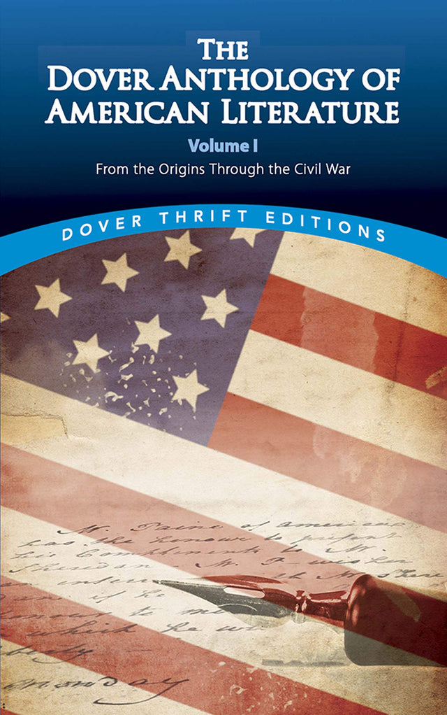 The Dover Anthology of American Literature, Volume I - Retail Maharaj