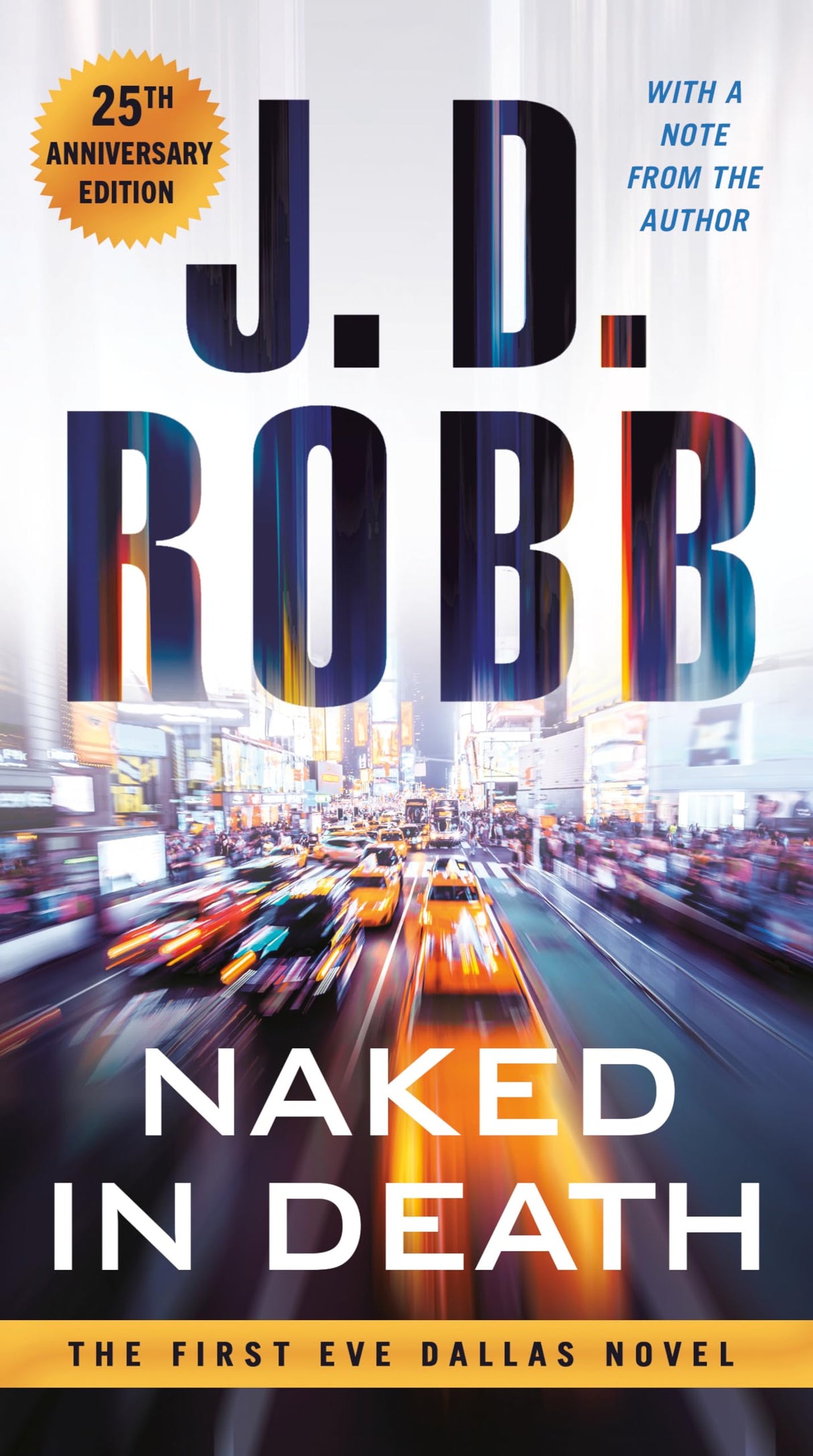 Naked in Death: 25th Anniversary Edition: 1 - Retail Maharaj
