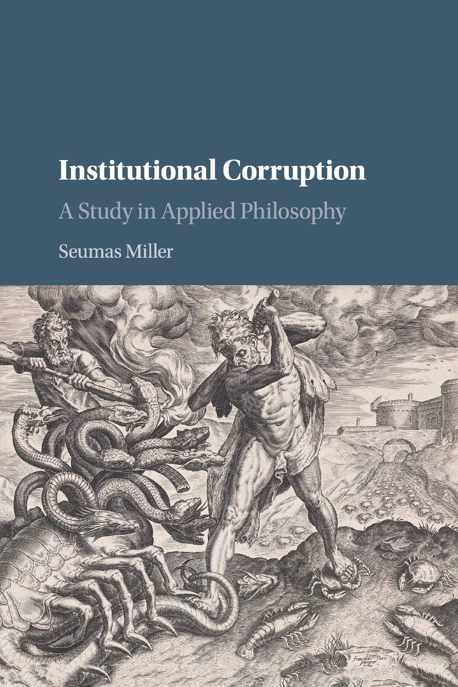 Institutional Corruption: A Study in Applied Philosophy - Retail Maharaj