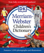 Merriam-Webster Children's Dictionary, New Edition: Features 3,000 Photographs and Illustrations - Retail Maharaj