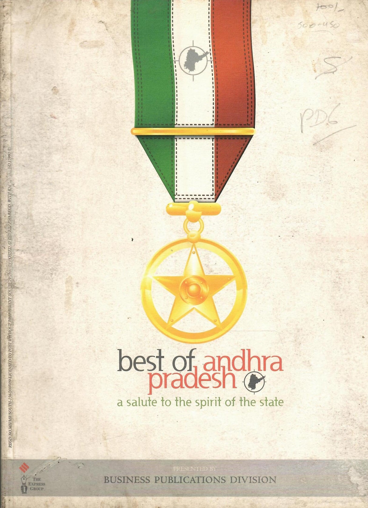 Best of Andhra Pradesh a Salute to the Spirit of the State - 2007 - A Salute To The Spirit Of The State ( Price is Including Packging & Delivering Charges )