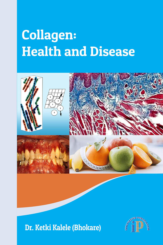 Collagen: Health and Disease - Retail Maharaj
