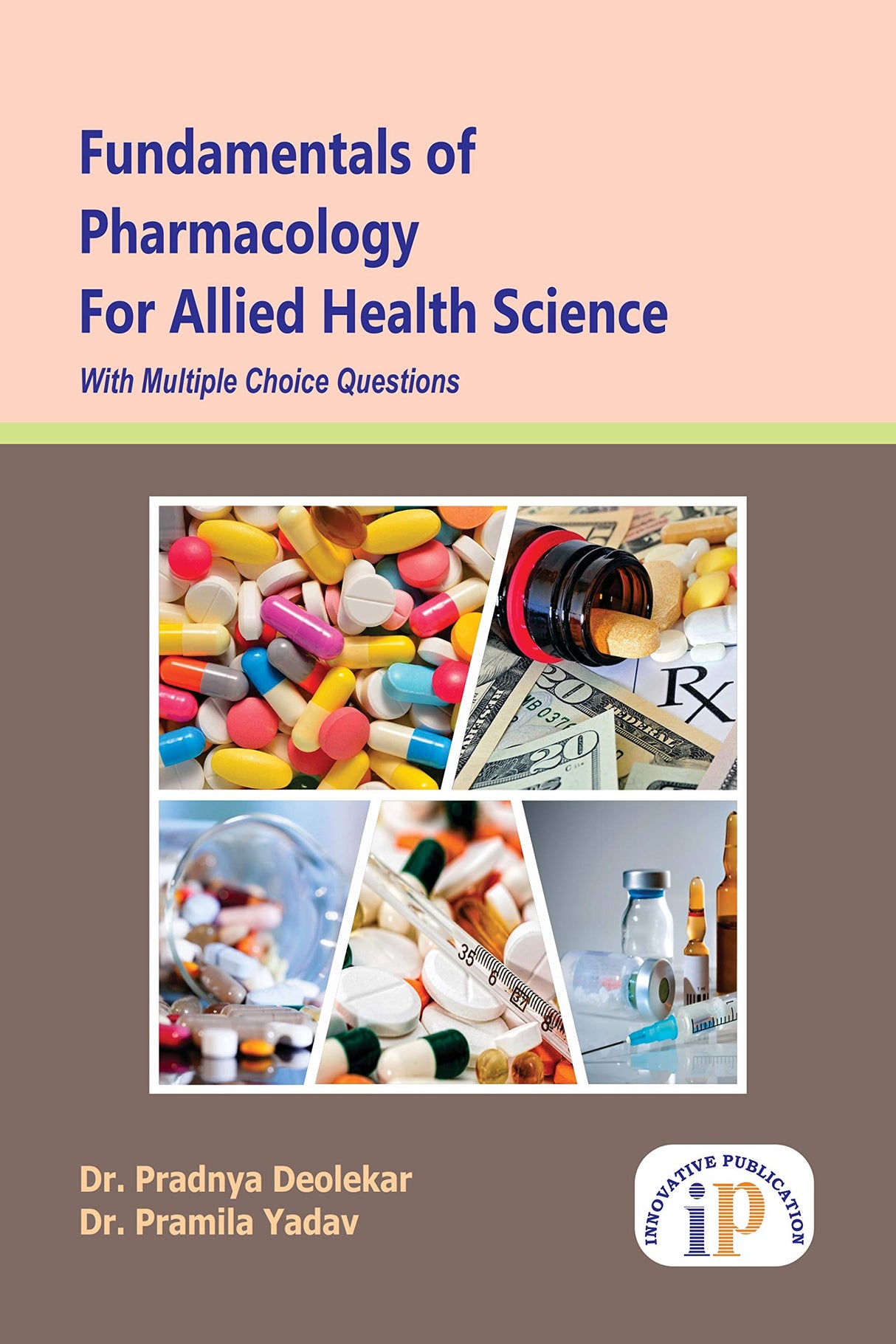Fundamentals of Pharmacology For Allied Health Science With Multiple Choice Questions (First Edition, Dec 2019) - Retail Maharaj