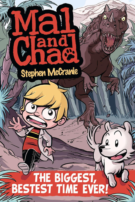 Mal and Chad: The Biggest, Bestest Time Ever!: 1 - Retail Maharaj