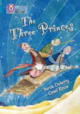 The Three Princes: Band 13/Topaz (Collins Big Cat) - Retail Maharaj
