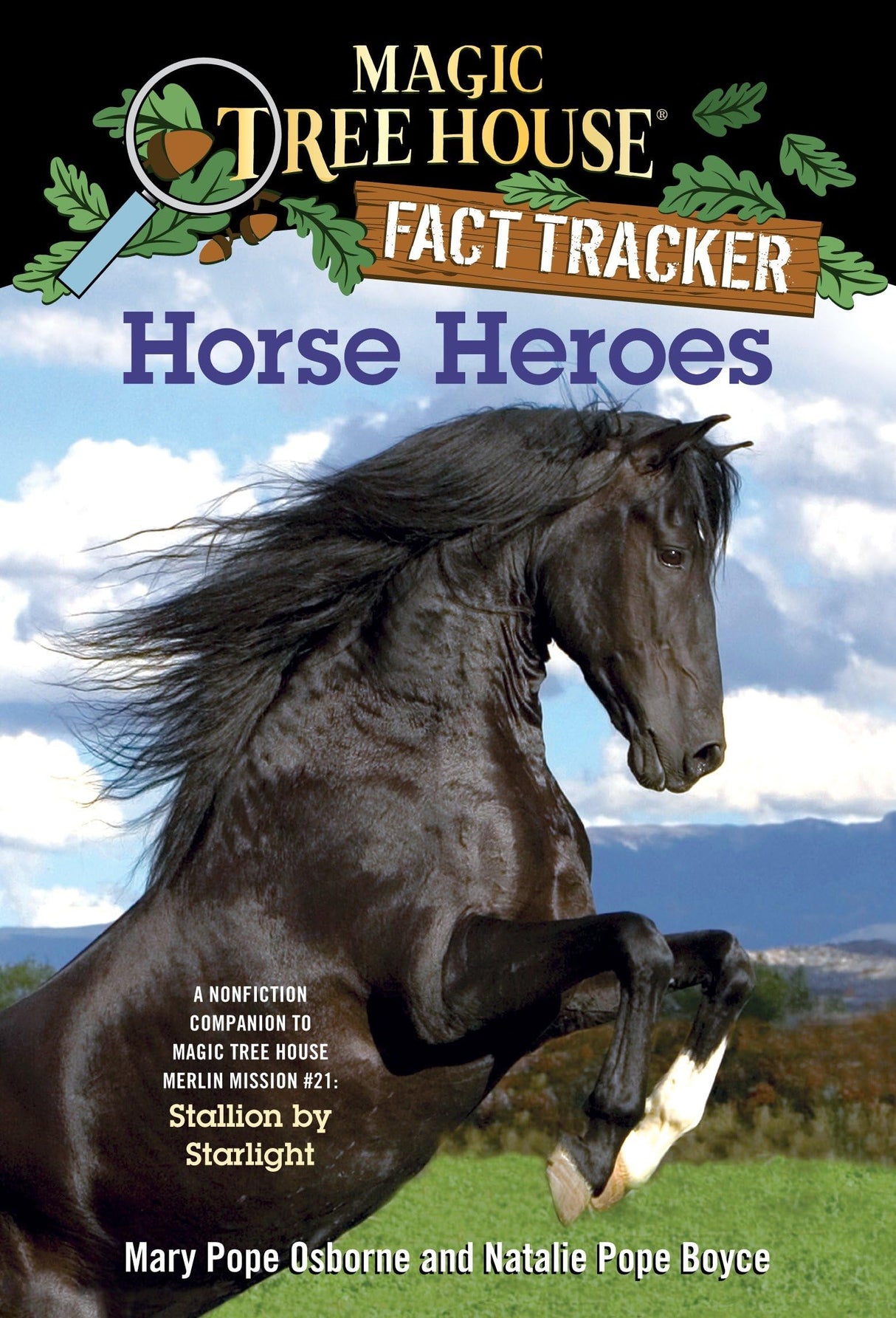 Horse Heroes: A Nonfiction Companion to Magic Tree House Merlin Mission #21: Stallion by Starlight - Retail Maharaj