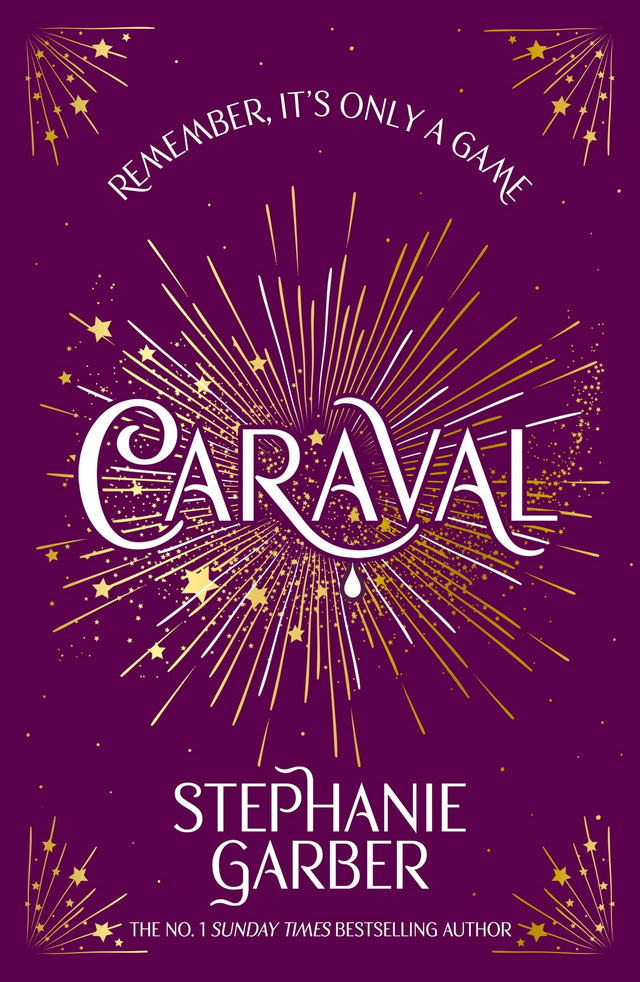 Caraval: Enter the magical and mesmerising world of Caraval with the first book in the global bestselling series - Retail Maharaj