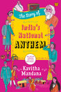 The Story Of India’S National Anthem - Retail Maharaj