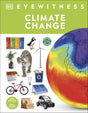 Climate Change (DK Eyewitness) - Retail Maharaj