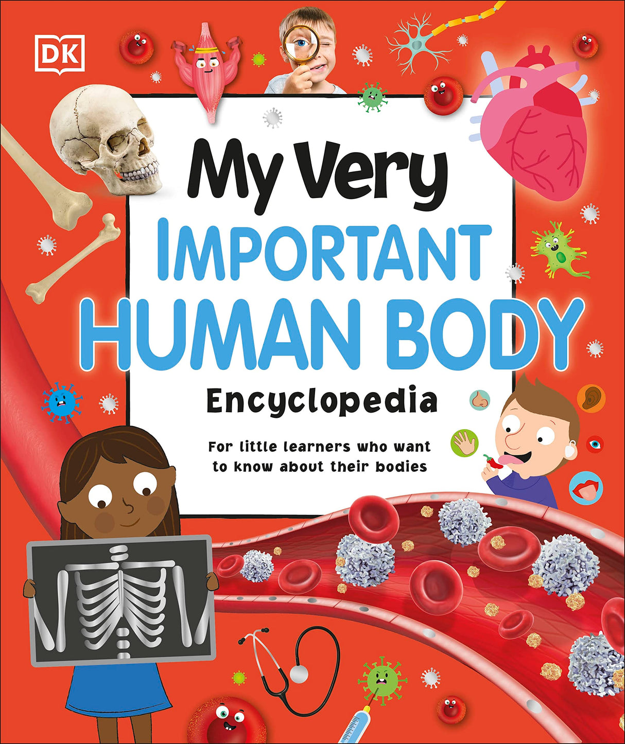 My Very Important Human Body Encyclopedia: For Little Learners Who Want to Know About Their Bodies - Retail Maharaj