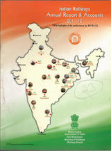 Indian Railways Annual Report & Accounts 2011-12 (With Highlights Of The Performance For 2012-13) ( Price is Including Packging & Delivering Charges )