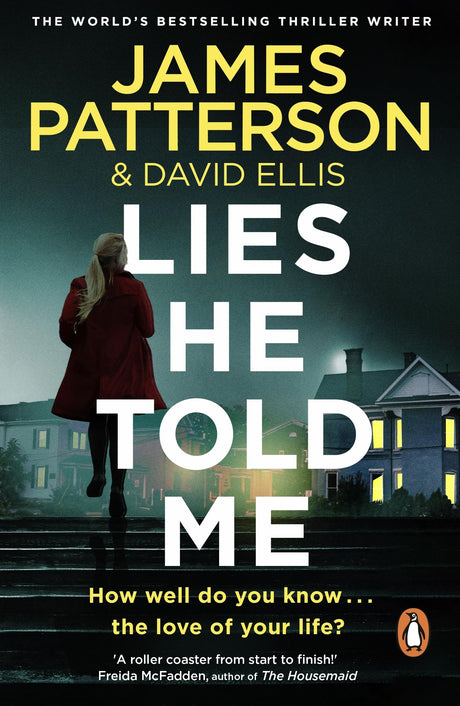 Lies He Told Me: The Sunday Times bestseller and 'a thriller you won't want to miss!' Freida McFadden - Retail Maharaj