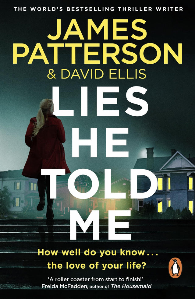 Lies He Told Me: The Sunday Times bestseller and 'a thriller you won't want to miss!' Freida McFadden - Retail Maharaj
