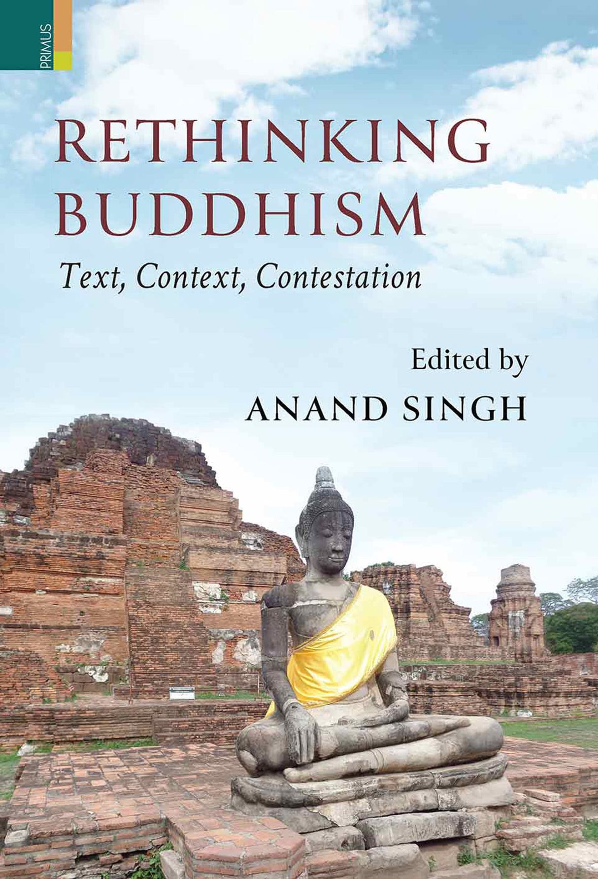 Rethinking Buddhism: Text, Context, Contestation - Retail Maharaj