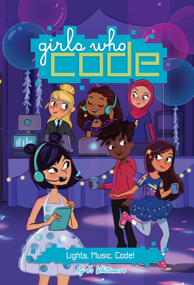 Lights, Music, Code! #3 (Girls Who Code) - Retail Maharaj