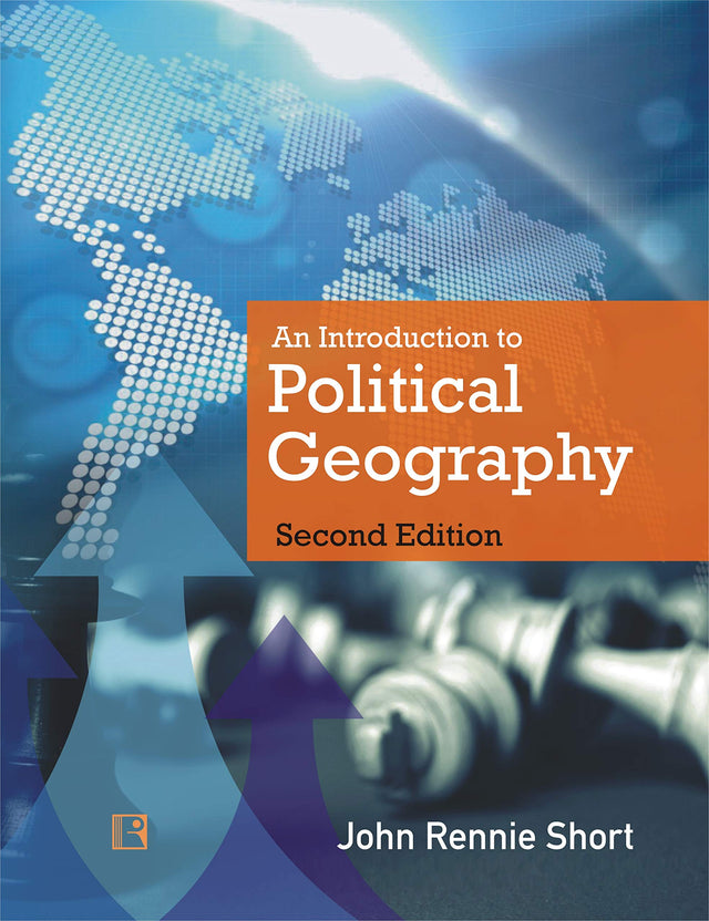 AN INTRODUCTION TO POLITICAL GEOGRAPHY (Second Edition) - Retail Maharaj