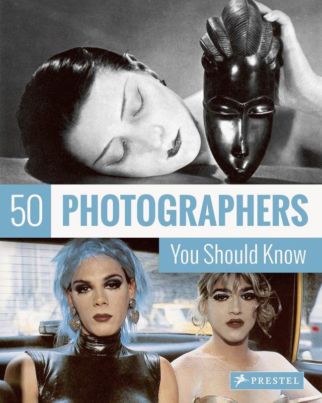 50 Photographers You Should Know (50 You Should Know) - Retail Maharaj