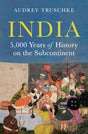 India: 5,000 Years of History on the Subcontinent - Retail Maharaj