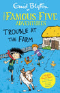 Famous Five Colour Short Stories: Trouble at the Farm: Book 18 (Famous Five: Short Stories) - Retail Maharaj