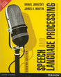 SPEECH AND LANGUAGE PROCESSING: AN INTRODUCTION TO NATURAL LANGUAGE PROCESSING, COMPUTATIONAL LINGUISTICS AND SPEECH RECOGNITION, 2ND EDN - Retail Maharaj