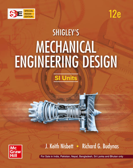 Shigley's Mechanical Engineering Design | SI Units | 12th Edition | J. Keith Nisbett & Richard G. Budynas - Retail Maharaj