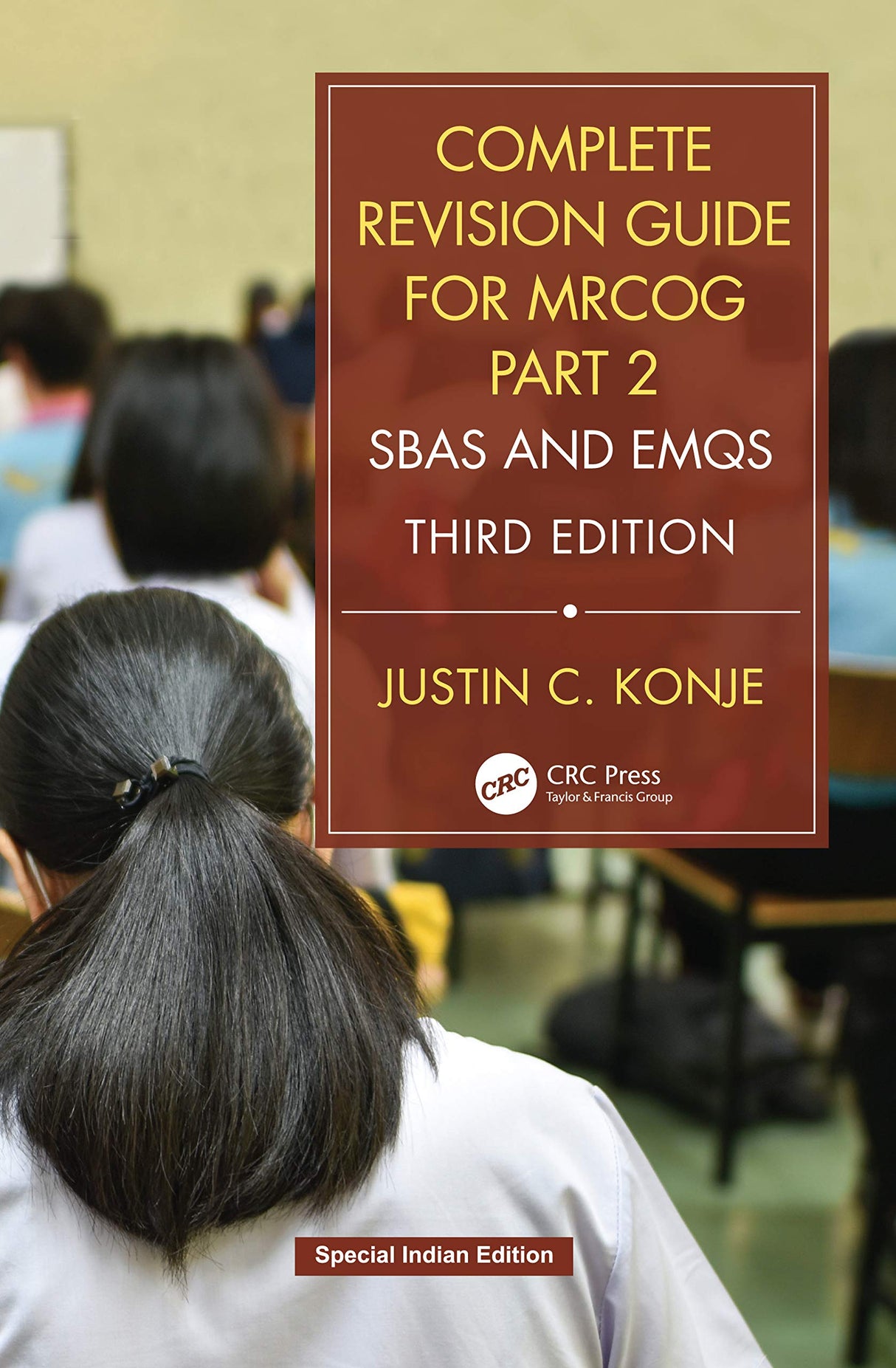 Complete Revision Guide for MRCOG Part 2 SBAs and EMQs 3/ed. - Retail Maharaj