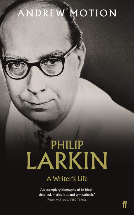 Philip Larkin: A Writer's Life - Retail Maharaj