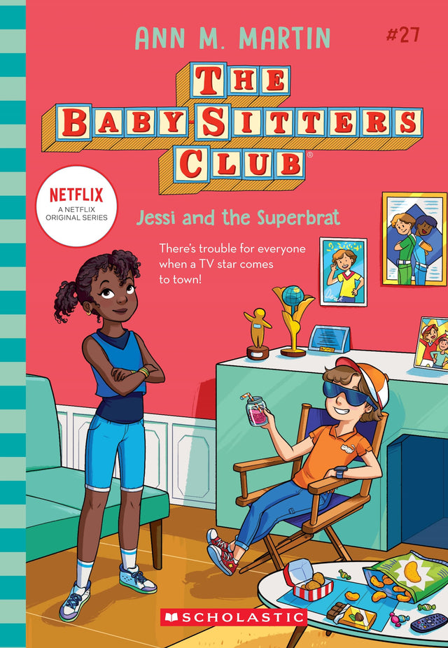 The Baby-Sitters Club #27: Jessi And The Superbrat (Netflix Edition) - Retail Maharaj