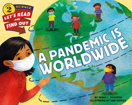 Pandemic Is Worldwide, A (Lets-Read-and-Find-Out Science Stage 2) - Retail Maharaj