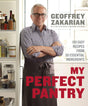 My Perfect Pantry: 150 Easy Recipes from 50 Essential Ingredients: A Cookbook - Retail Maharaj