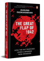 The Great Flap of 1942: How the Raj Panicked over a Japanese Non-invasion - Retail Maharaj